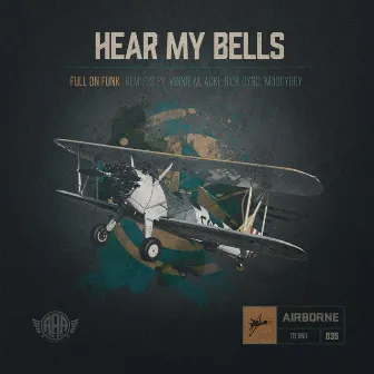 Hear My Bells by Full On Funk