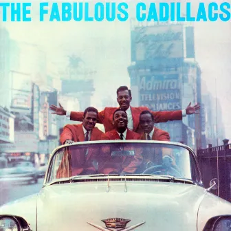 The Fabulous Cadillacs by The Cadillacs