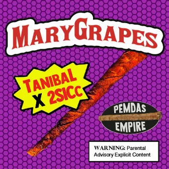 Mary Grapes by Tanibal