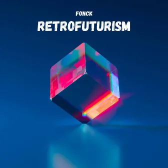 Retrofuturism by FonCK