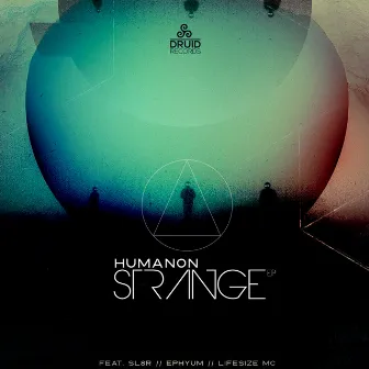 Strange by Humanon