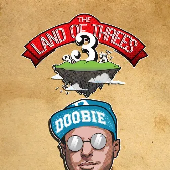 The Land Of 3's by Doobie