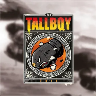 Tallboy 2018 by Psychopat