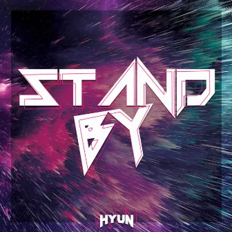 Stand by by HYUN