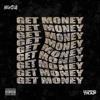 Get Money by Nightsub