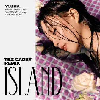 ISLAND (Tez Cadey Remix) by YOUHA