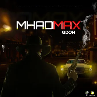 Mhad Max by Gdon