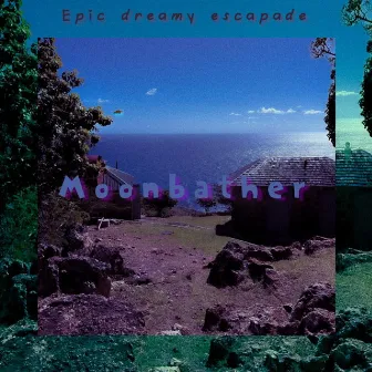 Epic dreamy escapade by Moonbather