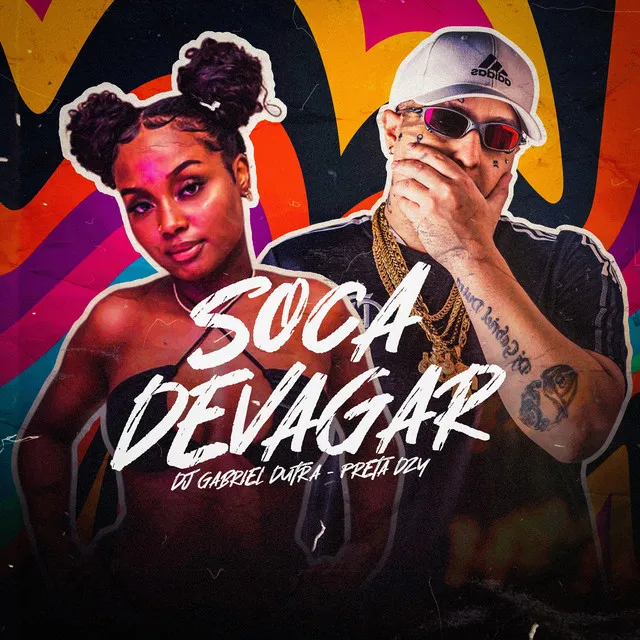 Soca Devagar