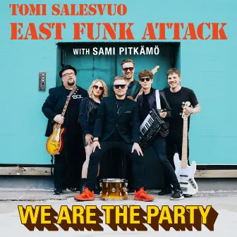 We Are The Party by Sami Pitkämö