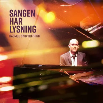 Sangen har lysning by Rasmus Skov Borring