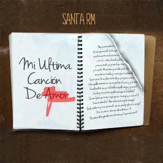 Mi Última Canción de Amor by Santa RM