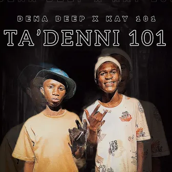 Ta'denni 101 by Dena Deep