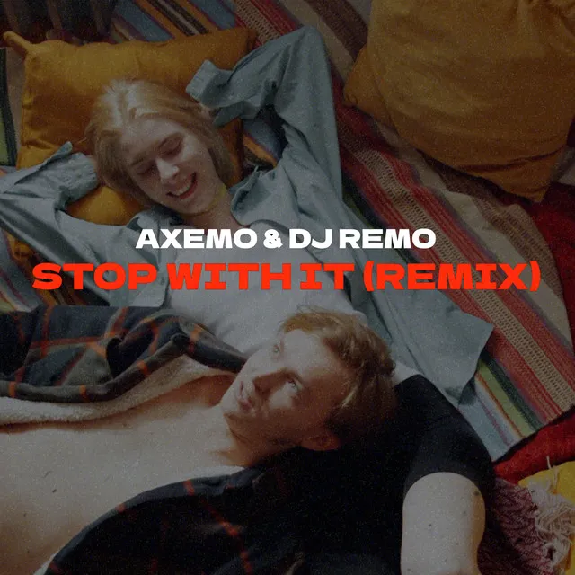 Stop With It (Remix)