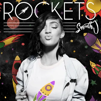 Rockets by Samantha J