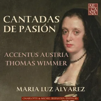 Sanz: Cantadas de Pasión by Accentus Austria