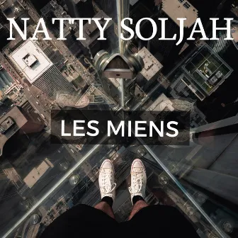 Les miens by Natty Soljah