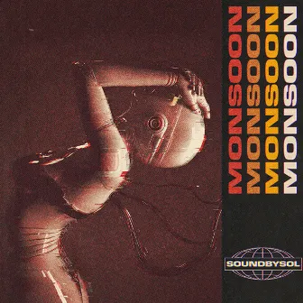 Monsoon by soundbysol