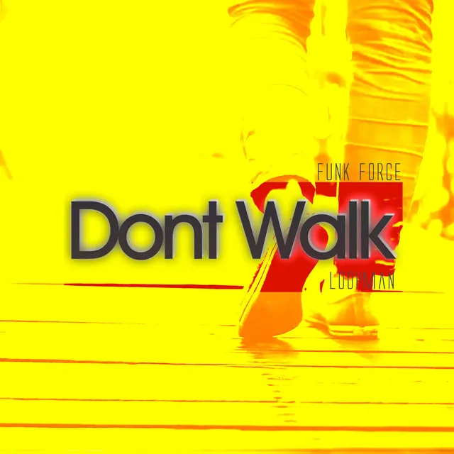 Don't Walk