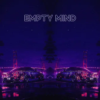 Empty Mind by UNHXLY MXNE