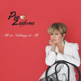 All or Nothing at All by Pia Zadora