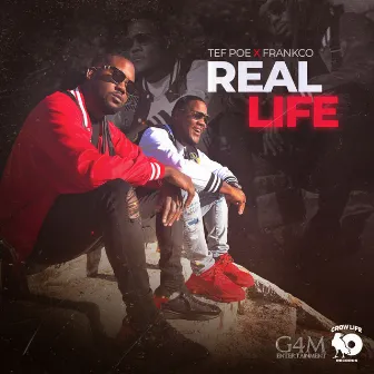 Real Life by Tef Poe