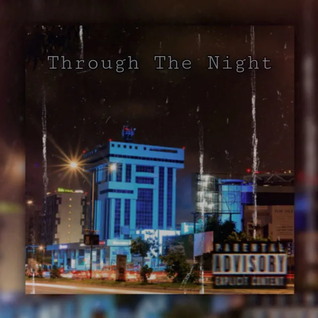 Through the Night