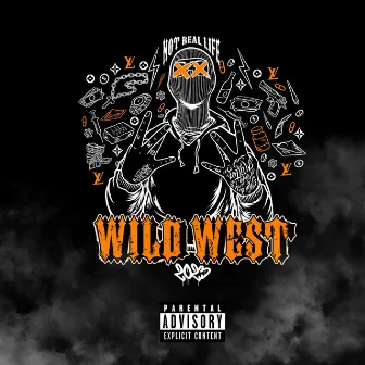 WILD WEST 2023 by PICA$$O