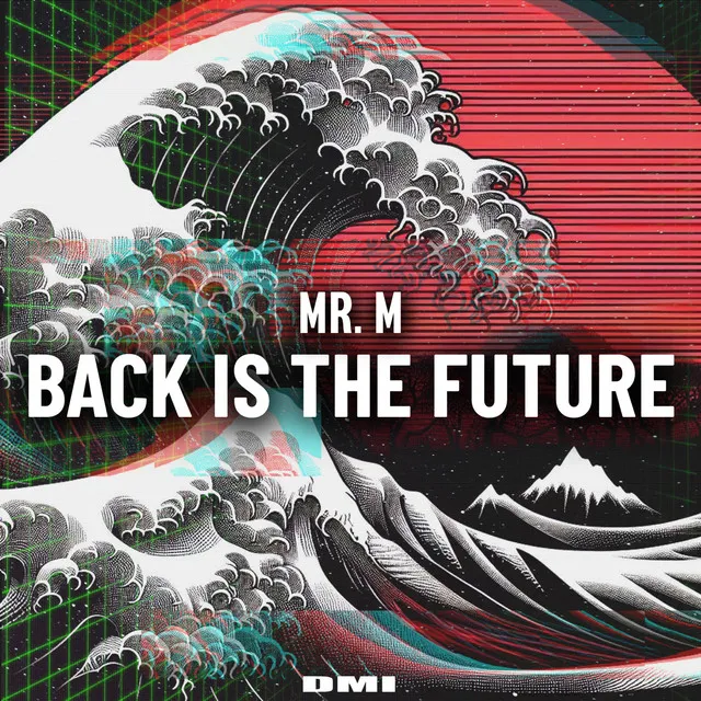 Back Is The Future - Instrumental