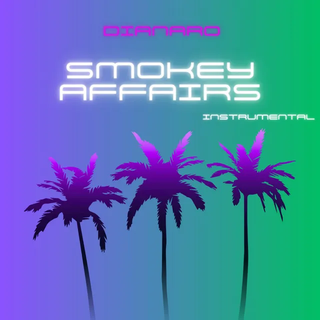 Smokey Affairs