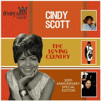 The Loving Country (20th Anniversary Special Edition) [Remastered] by Cindy Scott