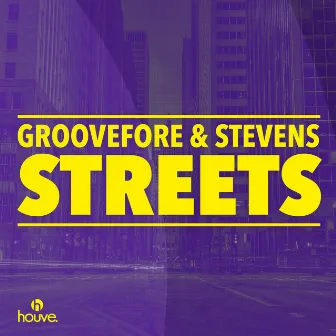 Streets (Radio Mix) by Groovefore