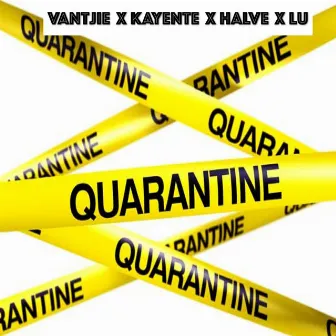 Quarantine by Vantjie