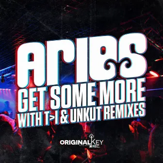 Get Some More by Aries