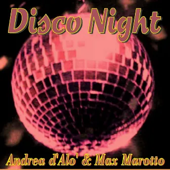 Disco Night by Andrea D'Alo'