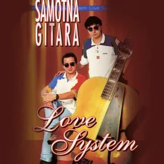 Samotna gitara by Love System