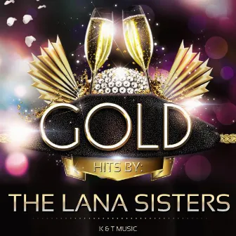 Golden Hits by The Lana Sisters