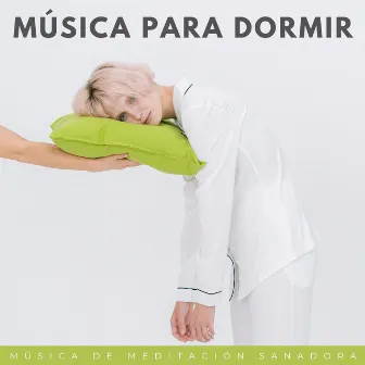 Música Para Dormir: Música De Meditación Sanadora by Lista de reproducción de meditación