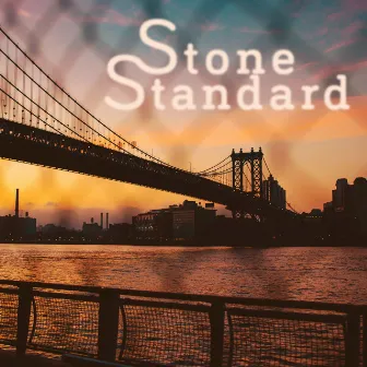 New York City by Stone Standard