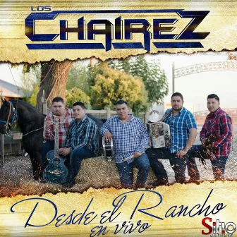 Desde El Rancho En Vivo by Los Chairez