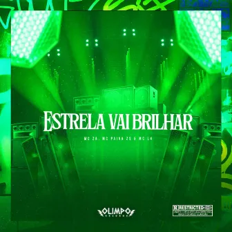 Estrela Vai Brilhar by MC za