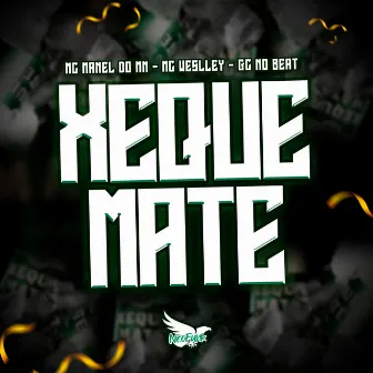 Xeque Mate by Mc Weslley