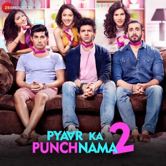 Pyaar Ka Punchnama 2 (Original Motion Picture Soundtrack) by Hitesh Sonik