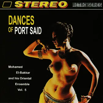 Dances of Port Said by Mohamed El-Bakkar