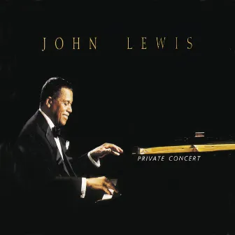 Private Concert by John Lewis