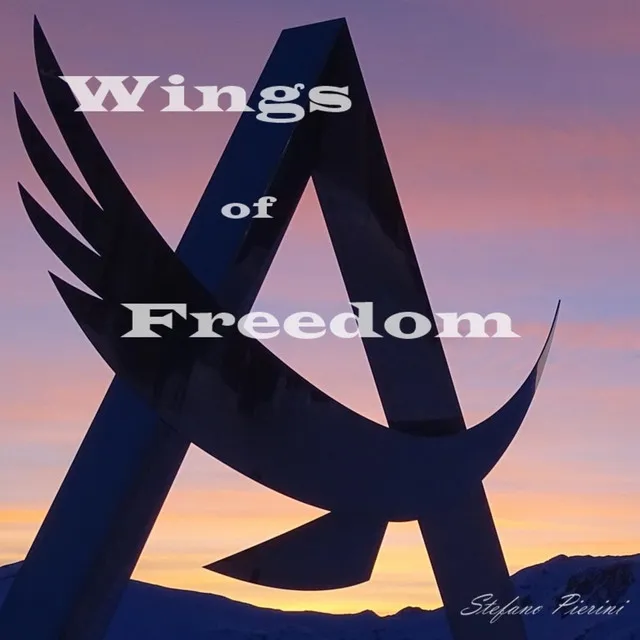 Wings of freedom