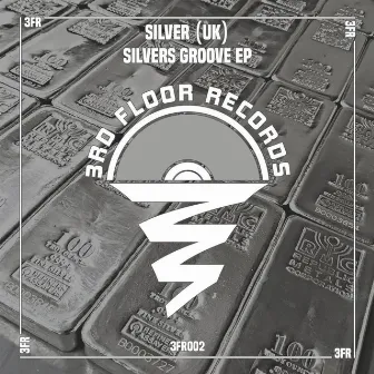 Silvers Groove EP by Silver (UK)