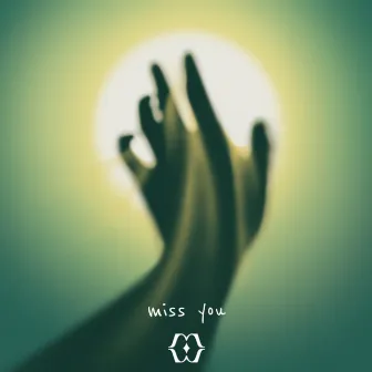 miss you by MAIKI