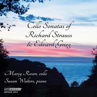 R. Strauss & Grieg: Cello Sonatas by Susan Walters