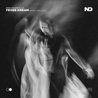 Fever Dream by Don Gianni